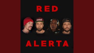 Red Alerta [upl. by Rocky]