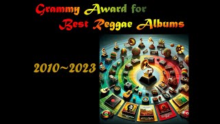 20102023Grammy Award for Best Reggae Albums ♪DESPERADO♪） [upl. by Bever514]