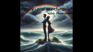 💕💥Vztahy  proč to nefunguje💥💕  zvolte si hromádku [upl. by Elnar243]