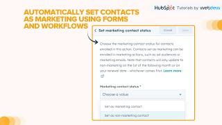 How to Automatically set contacts as marketing using forms and workflows in HubSpot [upl. by Pollard933]