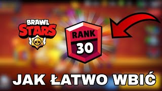 Jak ŁATWO WBIJAĆ 30 Rangi w Brawl Stars 😱✅️ [upl. by Adnamas]