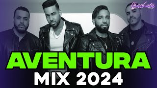 AVENTURA MIX 2024  CANCIONES DE AVENTURA  MIX BACHATAS 2024 [upl. by Zacks466]