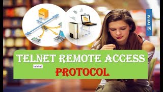 WHAT IS TELNET REMOTE ACCESS PROTOCOL IN HINDI [upl. by Teraj]