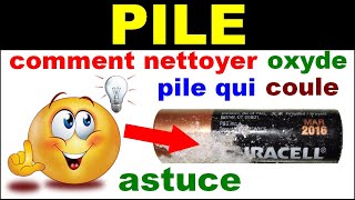 Astuce comment nettoyer contact oxyde rouille de pile électronique qui coule [upl. by Nageem484]