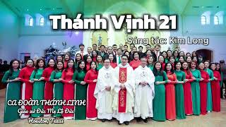 Thánh Vịnh 21  Kim Long [upl. by Retep]