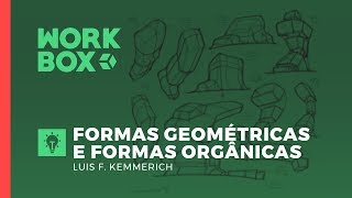 DESENHANDO COM FORMAS GEOMÉTRICAS E ORGÂNICAS com Luis Kemmerich  WorkBox [upl. by Caren]