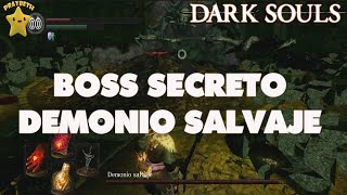 Dark souls Remastered  Boss Secreto Demonio Salvaje darksoulsremastered [upl. by Laurin150]