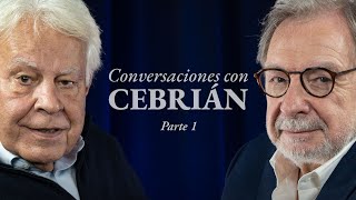 Felipe González «Pedro Sánchez no tiene un proyecto nacional» Conversaciones con Cebrián parte 1 [upl. by Odlauso574]