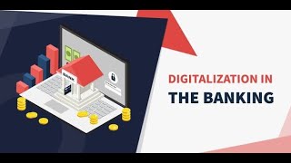 Digitalization in the Banking [upl. by Merri]