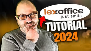 Das große Lexoffice Tutorial 2024 [upl. by Eixid]