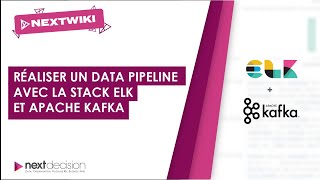 Réaliser un Data Pipeline avec la stack ELK Elastic Logstash Kibana et Apache Kafka [upl. by Salsbury219]