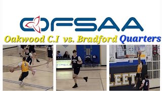 Oakwood CI vs Bradford Qrt  OFSAA Senior Boys Basketball Championships  March 5th 2024 [upl. by Eenahs121]