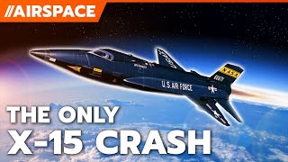 How the Fastest Plane of All Times Crashed X15 [upl. by Enened]