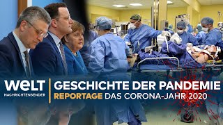 DAS CORONAJAHR 2020  Die Geschichte einer Pandemie  Reportage [upl. by Hutchings]