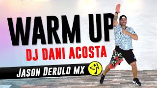 Warm Up ZUMBA  Dj Dani Acosta  A Sulu  ZUMBA Warm Up [upl. by Dorry176]