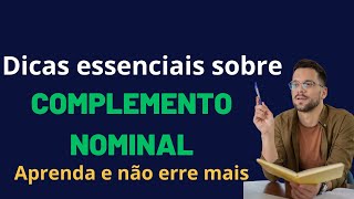 Desvendando o Complemento Nominal Dicas para Enriquecer suas Frases [upl. by Koah161]