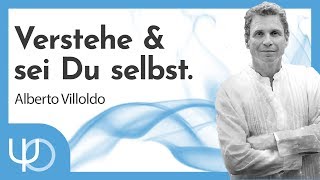 Verstehe amp sei du selbst 👥🙏  Dr Alberto Villoldo deutsch [upl. by Bainter968]