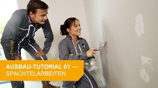 AusbauTutorial 1 Spachtelarbeiten [upl. by Kezer508]