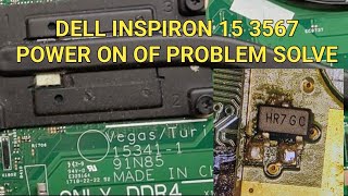 DELL INSPIRON 3567  153411 POWER ON OF PROBLEM SOLVE [upl. by Januisz230]