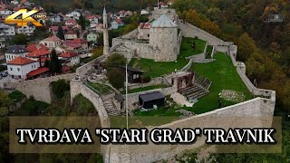 TVRĐAVA quotSTARI GRADquot TRAVNIK dronephotography dronekamenjas subscribe 4K [upl. by Gwenny697]