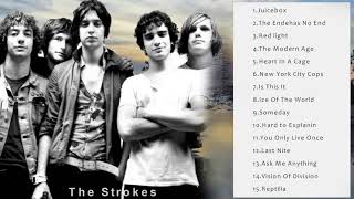 The Strokes Best Songs  The Strokes Greatest Hits  The Strokes Full Album [upl. by Tterrej]