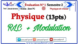 la correction dévaluation 1 semestre 2 RLC  Modulation [upl. by Alrad]