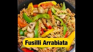 Fusilli Pasta  Pasta Arrabiata  Colourful nutritious pasta recipe with homemade sauce [upl. by Ennaharas157]