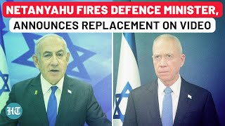 Netanyahu Sacks Gallant As Defence Minister Names Replacement On Camera Amid Hezbollah Hamas Wrath [upl. by Sirronal]