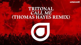 Tritonal  Call Me Thomas Hayes Remix OUT NOW [upl. by Llehcsreh]