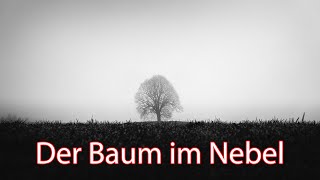 Der Baum im Nebel [upl. by Arv794]