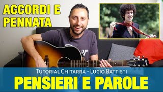 Lucio Battisti  Pensieri e parole Accordi di Chitarra e Pennata Ritmica [upl. by Raimes714]