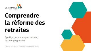 Webinar  Retraite  Comprendre la réforme des retraites [upl. by Barr]