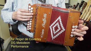 Sir Roger de Coverley  DG Melodeon Performance [upl. by Nosirrah165]