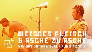 Rammstein  Weisses Fleisch amp Asche Zu Asche Big Day Out Festival 2001 [upl. by Ecnal674]