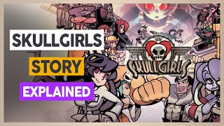 The Insane Story of Skullgirls Explained [upl. by Leigh]