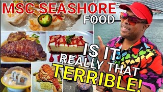 MSC SEASHORE All You Can Eat Free VS Specialty Dining Options Which Should You Choose [upl. by Leffen]