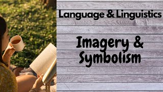 Imagery amp Symbolism with literary Examples [upl. by Saimerej187]