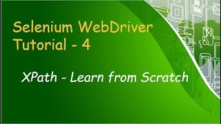 Selenium WebDriver Tutorial IV  Basics of XPath [upl. by Aranaj]