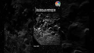 WATCH  Latest Images Of The Moon From Chandrayaan3  ISRO News  Indias Moon Mission  N18V [upl. by Zetnwahs]