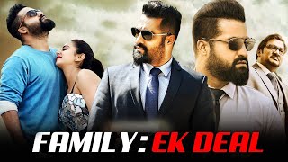 Family Ek Deal Full Movie In Hindi  NTR Jr Rakul Preet Singh Jagapathi Babu  Facts amp Review [upl. by Bertero]