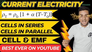 Temperature dependence of resistivityEMFCells in series and ParallelCurrent Electricityjee neet [upl. by Yehc112]