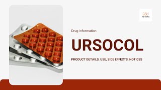 URSOCOL Uses Side effects how it work and notice  URSOCOL 150 URSODEOXYCHOLIC ACID [upl. by Adnomar]