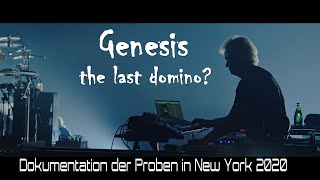 GENESIS  the last domino Doku der Proben zur Tour mit deutschen Untertiteln [upl. by Yatnod]