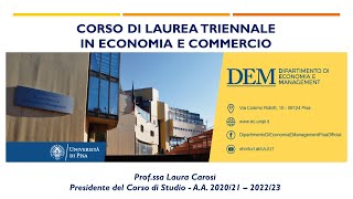 Il Corso di Laurea in Economia e Commercio dellUniversità di Pisa [upl. by Aloysia547]