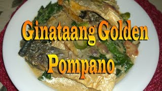 How to cook Ginataang Golden Pompano [upl. by Deva]