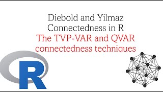 DieboldYilmaz Connectedness estimation in R The TVPVAR and QVAR connectedness table estimation [upl. by Anelagna]