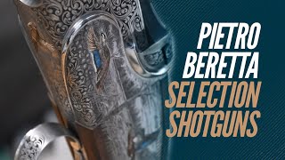 The Magic Behind Pietro Beretta Selection Shotguns [upl. by Archangel]