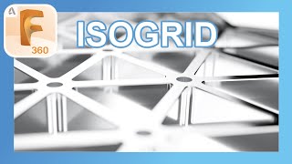 How To Model An IsoGrid in Fusion 360  Parameter Based IsoGrid Tutorial  fusion360 [upl. by Tremann209]