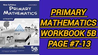 New syllabus primary mathematics workbook 5b page 713  workbook 5b second edition oxfordgrade 5 [upl. by Grefer]