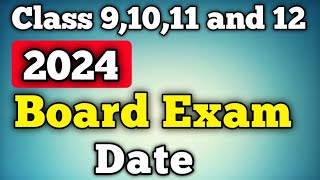 2024 board exam date class 91011 and 12  matric and intermediate 2024 board exam date  2024 exam [upl. by Dohsar842]